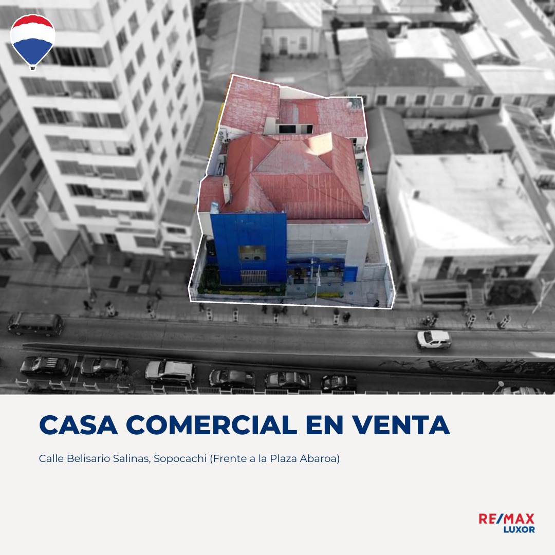 CASA COMERCIAL EN VENTA, PLAZA AVAROA SOPOCACHI 