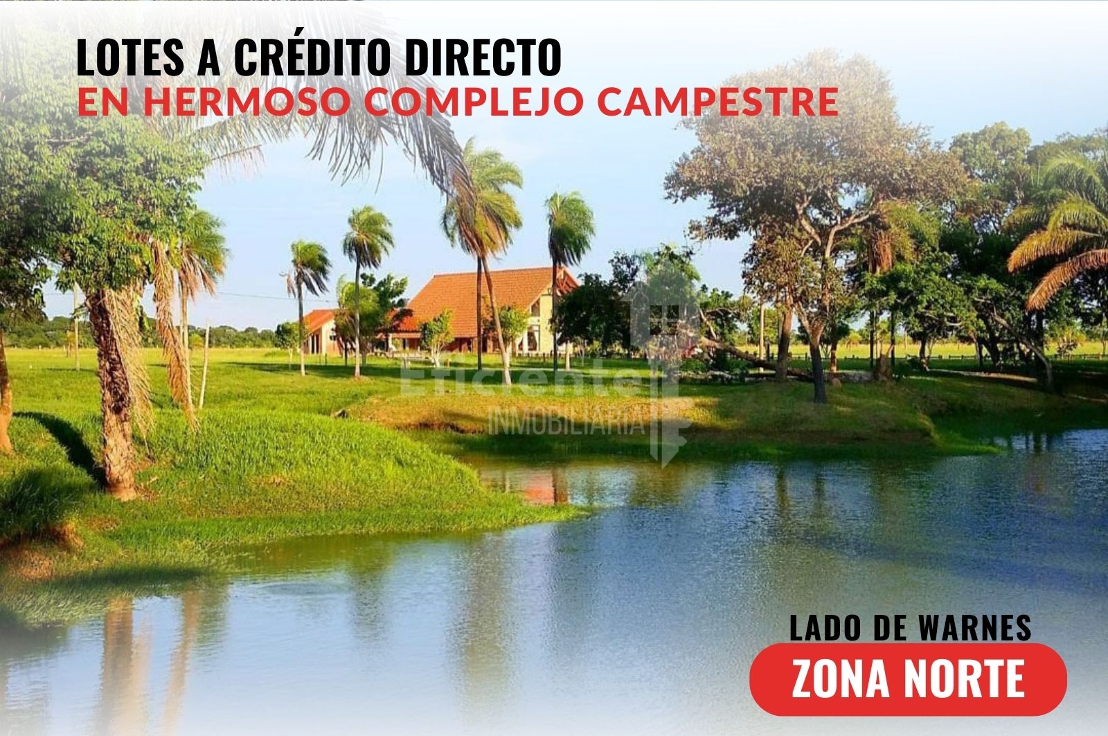LOTES A CRÉDITO DIRECTO Y A SOLA FIRMA