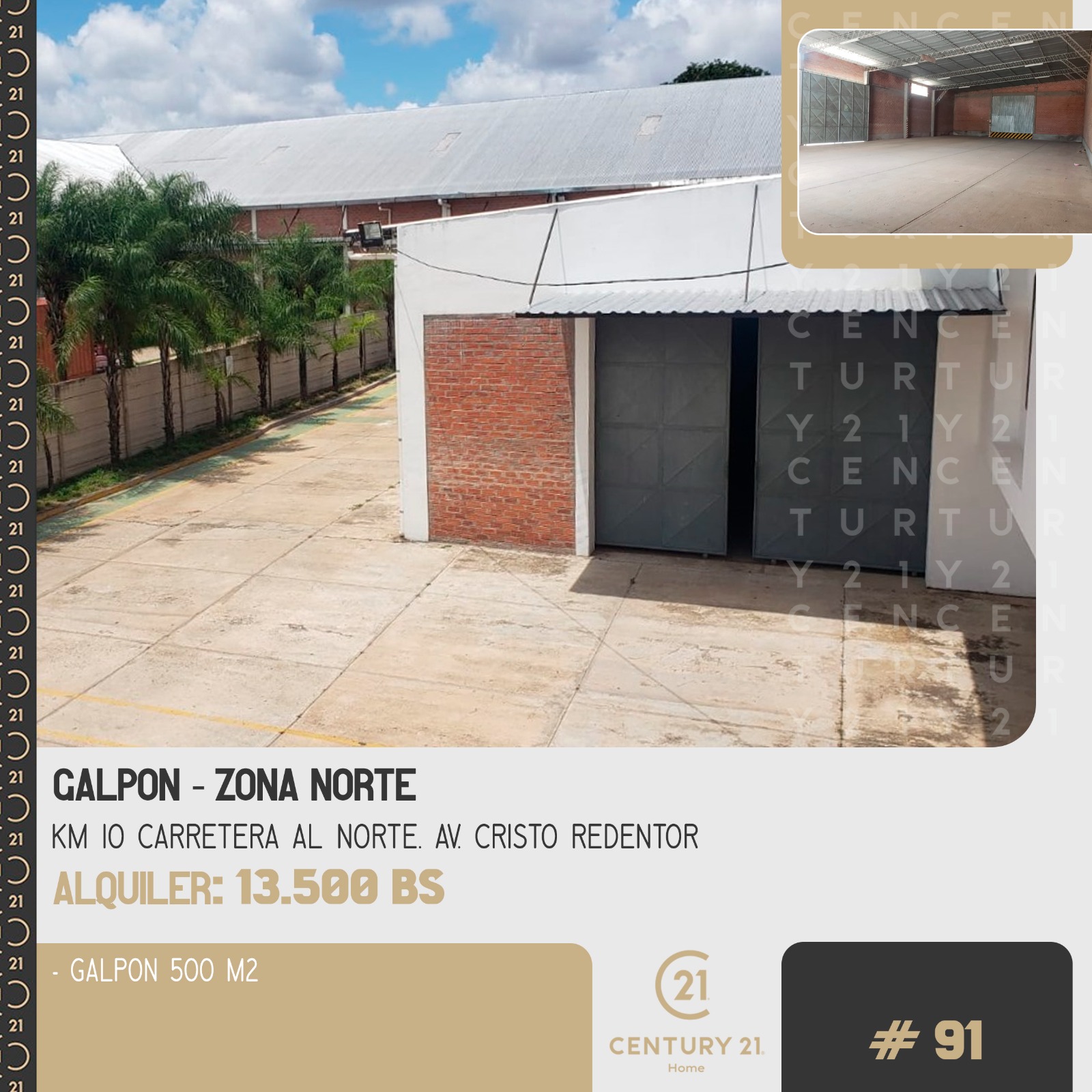 GALPON EN ALQUILER ZONA NORTE - INMUEBLE NUMERO 91