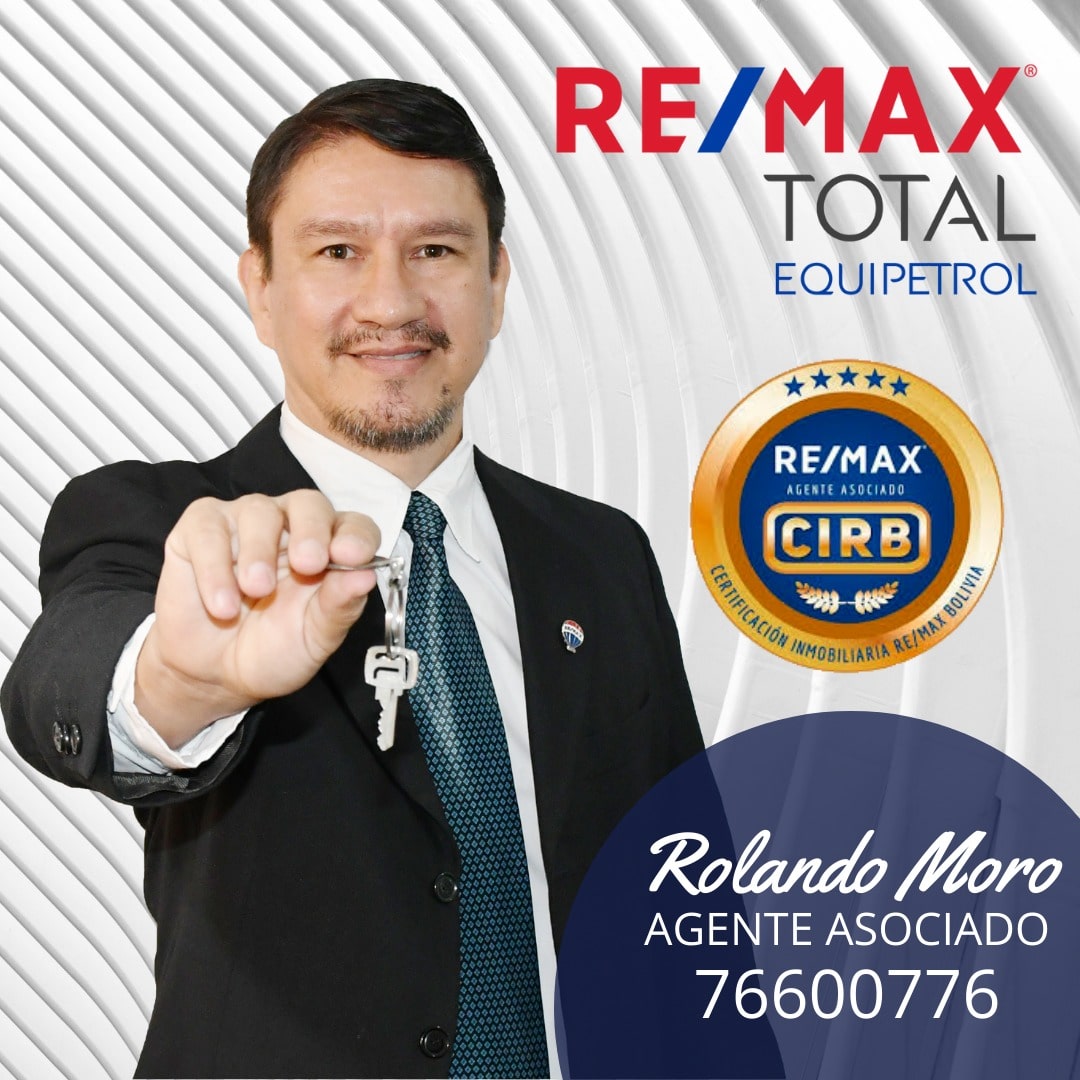 Rolando Alberto Moro Barba RE/MAX Total Equipetrol